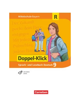 Abbildung von Doppel-Klick 9. Jahrgangsstufe - Mittelschule Bayern - Schülerbuch. Für Regelklassen | 1. Auflage | 2021 | beck-shop.de