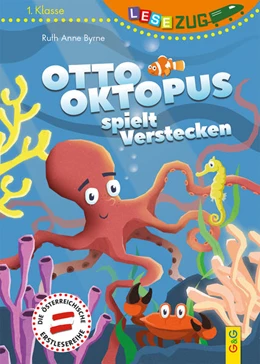 Abbildung von Byrne | LESEZUG/1. Klasse Otto Oktopus spielt Verstecken | 1. Auflage | 2021 | beck-shop.de