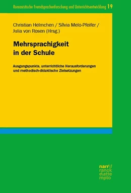 Abbildung von Helmchen / Melo-Pfeifer | Mehrsprachigkeit in der Schule | 1. Auflage | 2021 | beck-shop.de