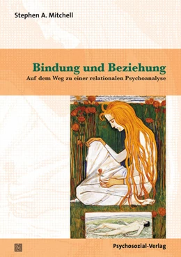 Abbildung von Mitchell | Bindung und Beziehung | 1. Auflage | 2021 | beck-shop.de