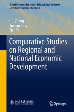 Abbildung von Zhang / Tang | Comparative Studies on Regional and National Economic Development | 1. Auflage | 2023 | beck-shop.de