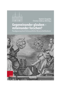 Abbildung von Daugirdas / Witt | Gegeneinander glauben – miteinander forschen? | 1. Auflage | 2022 | beck-shop.de