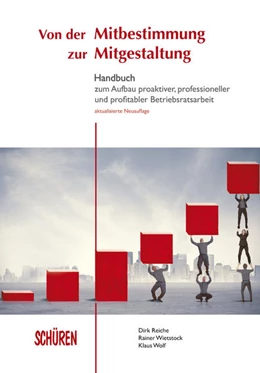 Abbildung von Reiche / Wietstock | Von der Mitbestimmung zur Mitgestaltung | 3. Auflage | 2021 | beck-shop.de