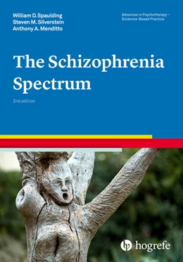 Abbildung von Spaulding / Silverstein | The Schizophrenia Spectrum | 2. Auflage | 2018 | beck-shop.de