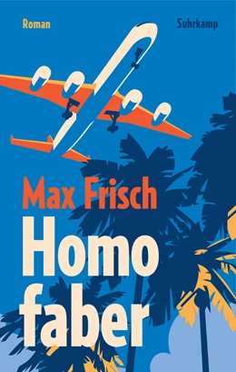 Abbildung von Frisch | Homo faber | 1. Auflage | 2021 | beck-shop.de