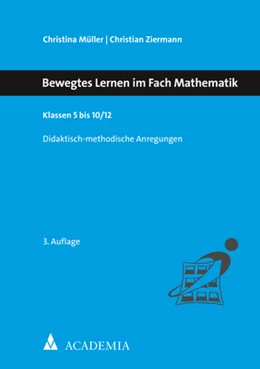 Abbildung von Müller / Ziermann | Bewegtes Lernen im Fach Mathematik | 3. Auflage | 2021 | beck-shop.de