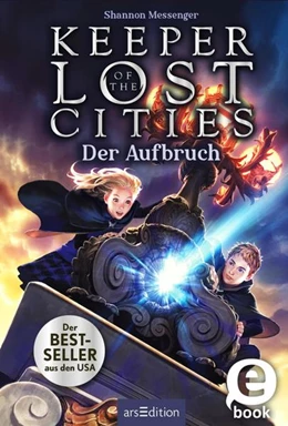 Abbildung von Messenger | Keeper of the Lost Cities - Der Aufbruch (Keeper of the Lost Cities 1) | 1. Auflage | 2021 | beck-shop.de