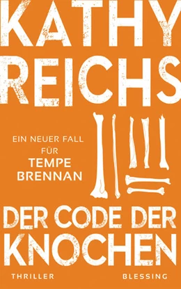 Abbildung von Reichs | Der Code der Knochen | 1. Auflage | 2021 | beck-shop.de