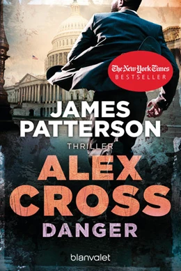 Abbildung von Patterson | Danger - Alex Cross 25 | 1. Auflage | 2021 | beck-shop.de