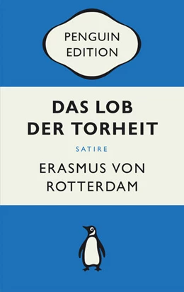 Abbildung von Rotterdam | Das Lob der Torheit | 1. Auflage | 2021 | beck-shop.de