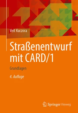 Abbildung von Kuczora | Straßenentwurf mit CARD/1 | 4. Auflage | 2026 | beck-shop.de