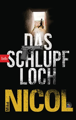 Abbildung von Nicol | Das Schlupfloch | 1. Auflage | 2021 | beck-shop.de