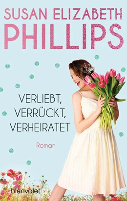 Abbildung von Phillips | Verliebt, verrückt, verheiratet | 1. Auflage | 2022 | beck-shop.de