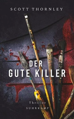Abbildung von Thornley | Der gute Killer | 1. Auflage | 2022 | beck-shop.de