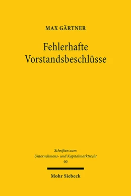 Abbildung von Gärtner | Fehlerhafte Vorstandsbeschlüsse | 1. Auflage | 2021 | beck-shop.de