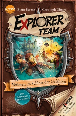 Abbildung von Berenz / Dittert | Explorer Team. Verloren im Schloss der Gefahren | 1. Auflage | 2021 | beck-shop.de