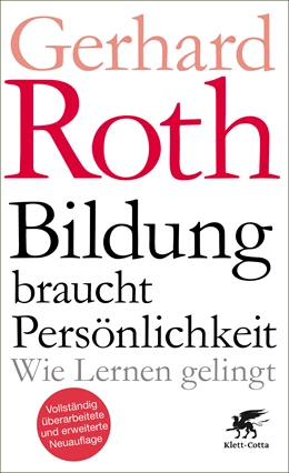 Abbildung von Roth | Bildung braucht Persönlichkeit | 1. Auflage | 2021 | beck-shop.de