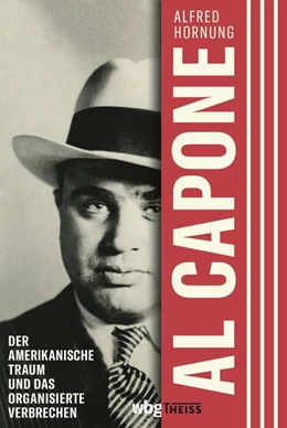 Abbildung von Hornung | Al Capone | 1. Auflage | 2021 | beck-shop.de
