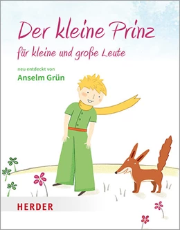 Abbildung von Grün / Saint-Exupéry | Der kleine Prinz für kleine und große Leute | 1. Auflage | 2021 | beck-shop.de