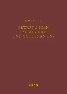 Abbildung von Willmes | Erwartungen an Adonaj und Gottes an uns | 1. Auflage | 2021 | beck-shop.de