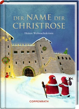 Abbildung von Der Name der Christrose | 1. Auflage | 2021 | beck-shop.de