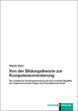 Abbildung von Eder | Von der Bildungstheorie zur Kompetenzorientierung | 1. Auflage | 2021 | beck-shop.de