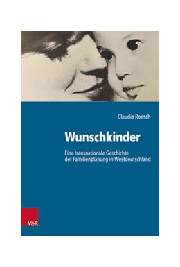 Abbildung von Roesch | Wunschkinder | 1. Auflage | 2021 | beck-shop.de