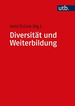 Abbildung von Öztürk | Diversität und Migration in der Erwachsenen- und Weiterbildung | 1. Auflage | 2021 | beck-shop.de