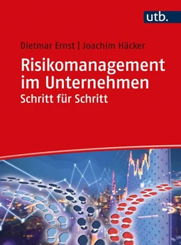 Abbildung von Ernst / Häcker | Risikomanagement im Unternehmen Schritt für Schritt | 1. Auflage | 2021 | beck-shop.de