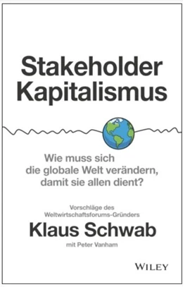 Abbildung von Schwab / Vanham | Stakeholder-Kapitalismus | 1. Auflage | 2021 | beck-shop.de