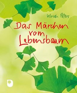 Abbildung von Peters | Das Märchen vom Lebensbaum | 1. Auflage | 2021 | beck-shop.de