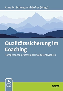 Abbildung von Schweppenhäußer | Qualitätssicherung im Coaching | 1. Auflage | 2021 | beck-shop.de