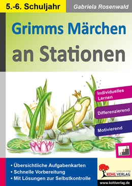 Abbildung von Rosenwald | Grimms Märchen an Stationen / Klasse 5-6 | 2. Auflage | 2020 | beck-shop.de