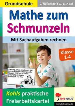 Abbildung von Kohl / Reinecke | Mathe zum Schmunzeln / Grundschule - Mit Sachaufgaben rechnen | 1. Auflage | 2020 | beck-shop.de