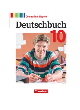 Abbildung von Adam / Finkenzeller | Deutschbuch Gymnasium - Bayern - Neubearbeitung - 10. Jahrgangsstufe. Schülerbuch | 1. Auflage | 2022 | beck-shop.de