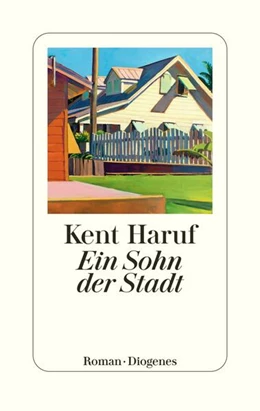 Abbildung von Haruf | Ein Sohn der Stadt | 1. Auflage | 2021 | beck-shop.de