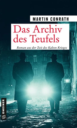 Abbildung von Conrath | Das Archiv des Teufels | 1. Auflage | 2021 | beck-shop.de