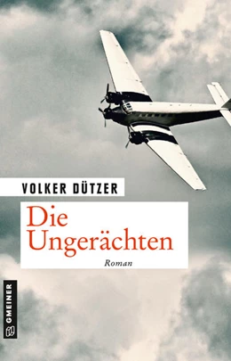 Abbildung von Dützer | Die Ungerächten | 1. Auflage | 2021 | beck-shop.de