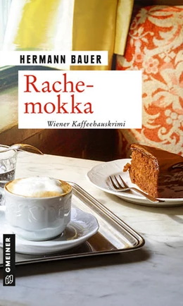 Abbildung von Bauer | Rachemokka | 1. Auflage | 2021 | beck-shop.de