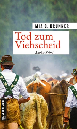 Abbildung von Brunner | Tod zum Viehscheid | 1. Auflage | 2021 | beck-shop.de