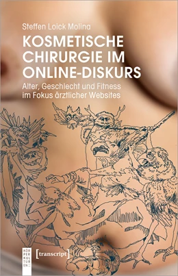 Abbildung von Loick Molina | Kosmetische Chirurgie im Online-Diskurs | 1. Auflage | 2021 | beck-shop.de