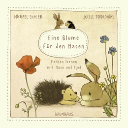 Abbildung von Engler | Eine Blume für den Hasen (Pappbilderbuch) | 1. Auflage | 2021 | beck-shop.de