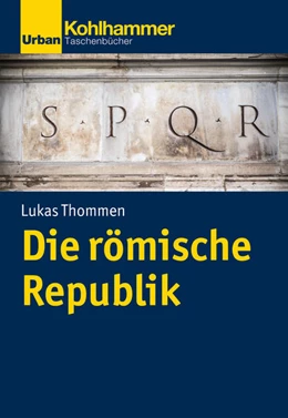 Abbildung von Thommen | Die römische Republik | 1. Auflage | 2021 | beck-shop.de