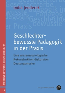 Abbildung von Jenderek | Geschlechterbewusste Pädagogik in der Praxis | 1. Auflage | 2021 | beck-shop.de