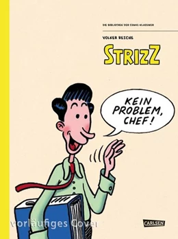 Abbildung von Reiche | Die Bibliothek der Comic-Klassiker: Strizz | 1. Auflage | 2022 | beck-shop.de