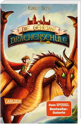 Abbildung von Skye | Die geheime Drachenschule 1: Die geheime Drachenschule | 1. Auflage | 2021 | beck-shop.de