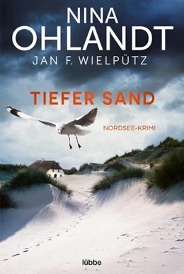 Abbildung von Ohlandt / Wielpütz | Tiefer Sand | 1. Auflage | 2022 | beck-shop.de