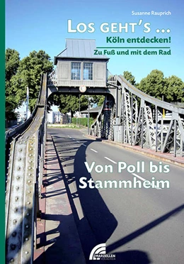 Abbildung von Rauprich | Los geht's... Von Poll bis Stammheim | 1. Auflage | 2021 | beck-shop.de