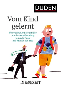 Abbildung von Zeitverlag | Vom Kind gelernt | 1. Auflage | 2021 | beck-shop.de