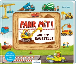 Abbildung von Fahr mit!: Auf der Baustelle | 1. Auflage | 2021 | beck-shop.de